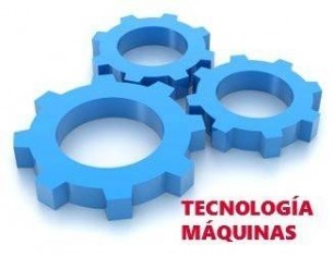 Tecnologí­a de Máquinas