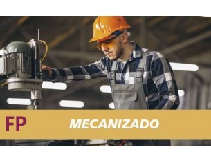 CFGM Mecanizado - Refuerza...